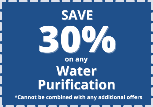 Save 30% on any Water Purification