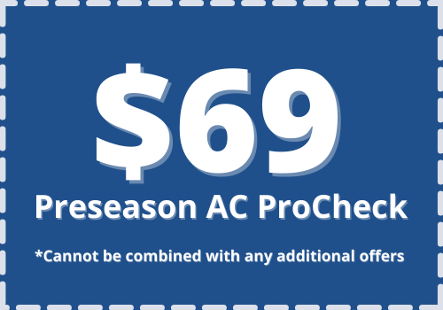 HVAC Preseason $69 Air Conditioning ProCheck 