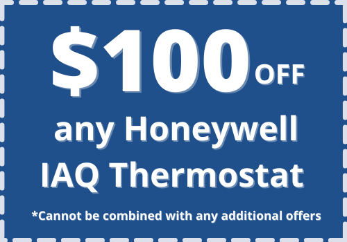 IAQ $100 off Honeywell Thermo