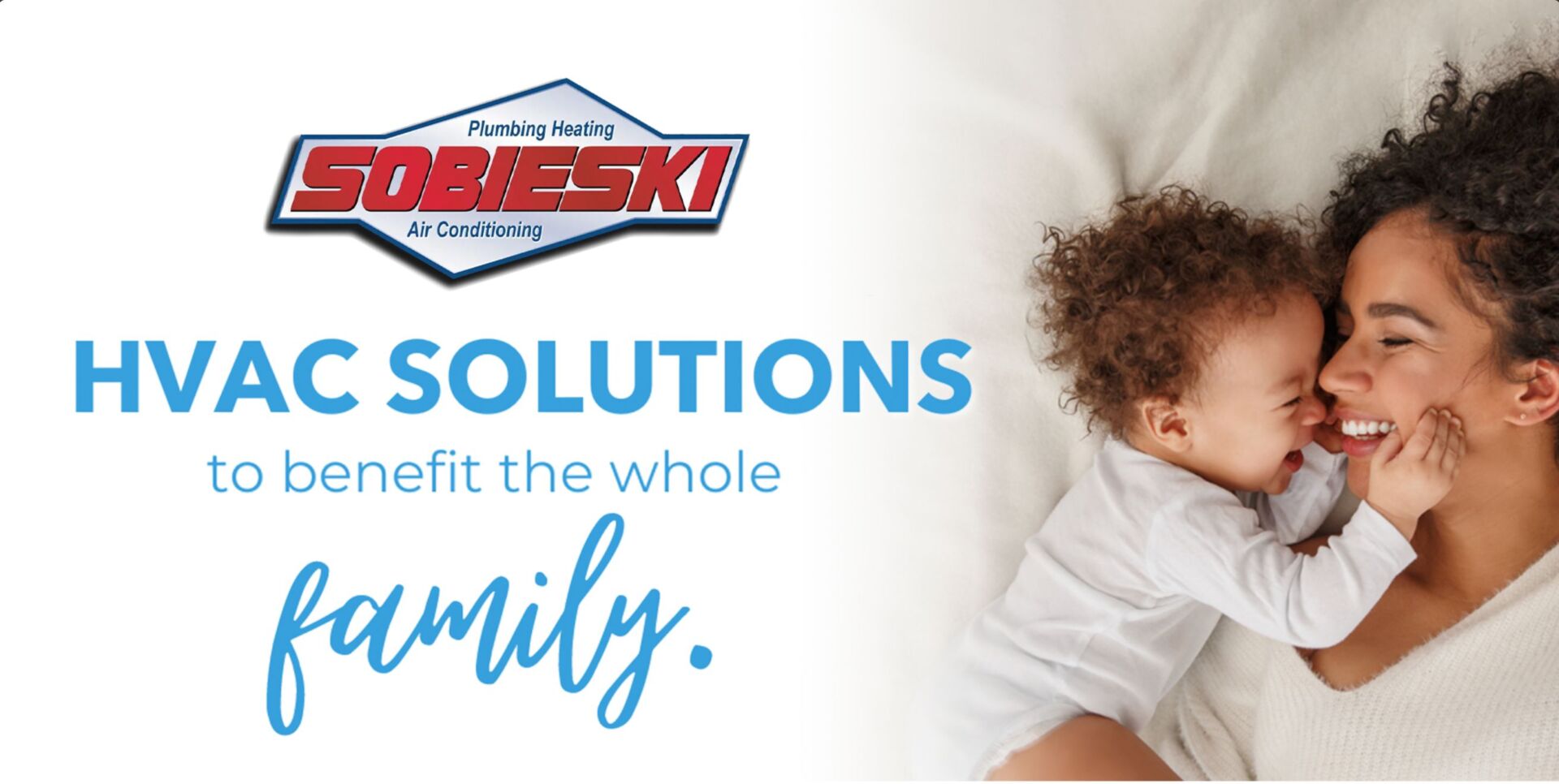 HVAC Solutions to benefit the whole family