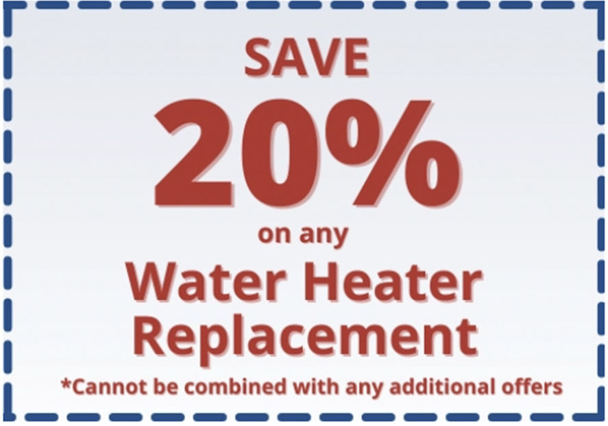 save 20% on any water hearter replacement