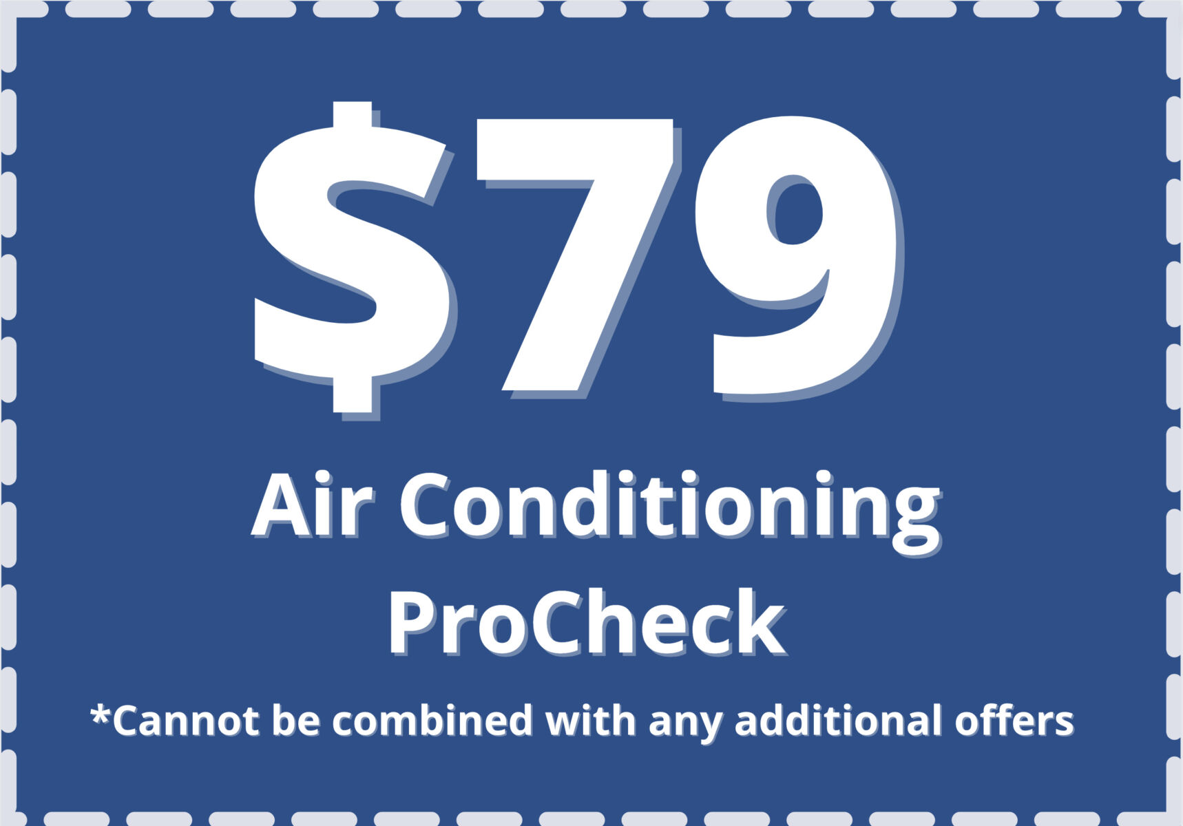$79 Air Conditioning Procheck
