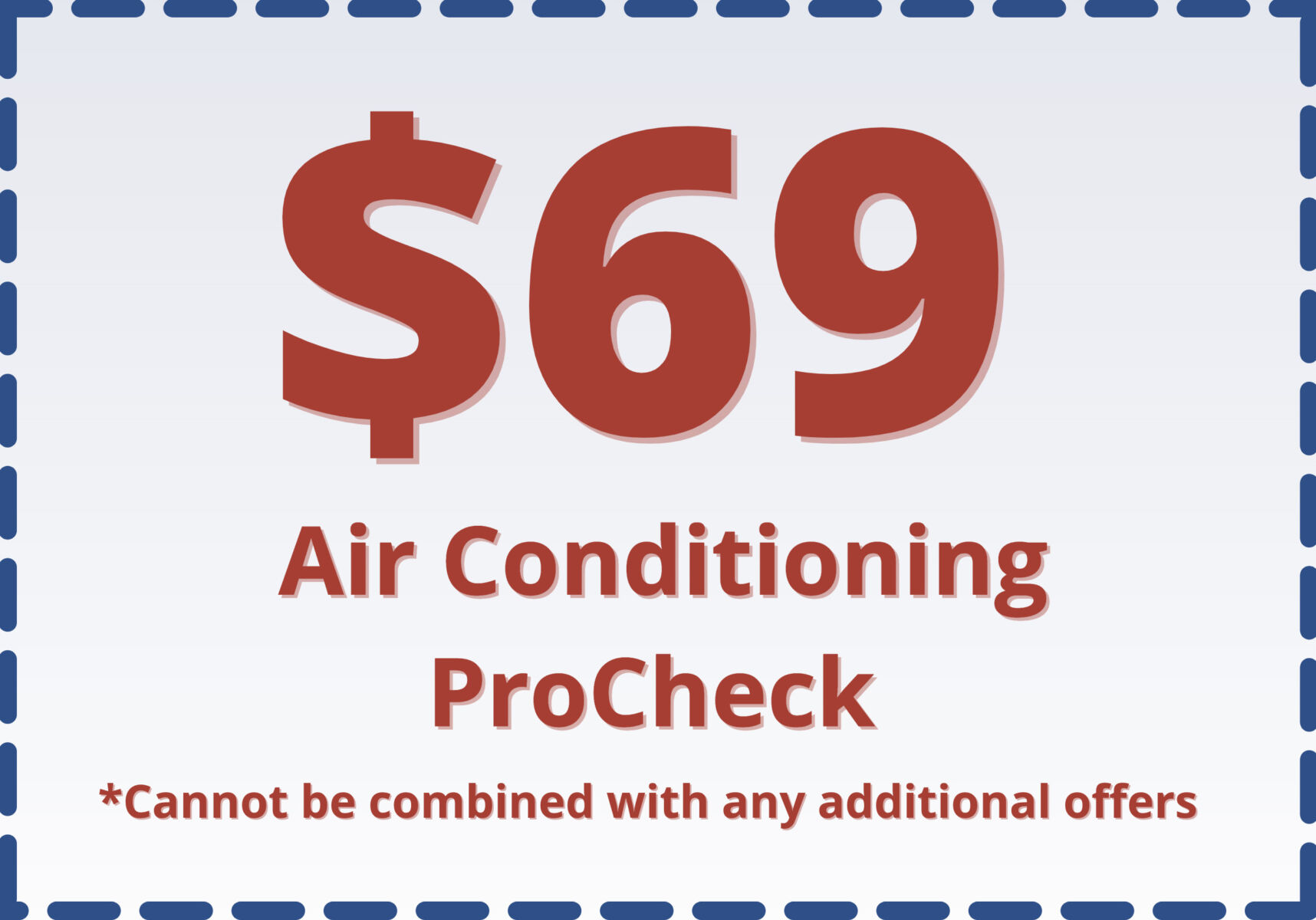 $69 Air Conditioning Procheck